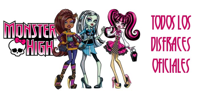 Disfraces Monster High