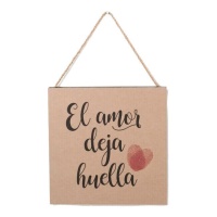 Cartel de madera El amor deja huella de 20 x 20 x 2 cm