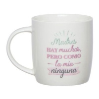 Taza de 350 ml Mamá hay muchas pero como la mía ninguna - DCasa
