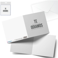 Tarjeta de felicitación Te odiamos