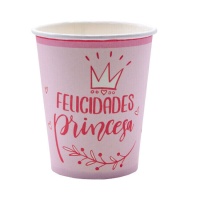 Vasos Felicidades Princesa de 9 x 8 cm - 10 unidades